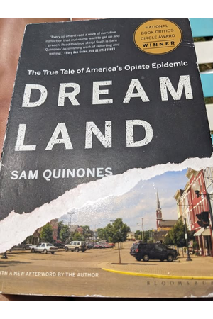 Cover of Dreamland: The True Tale of America's Opiate Epidemic